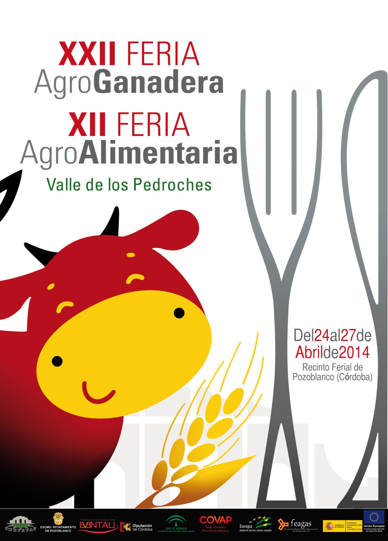 Pozoblanco, Cordoba : La XXII Feria Agroganadera del Valle de Los Pedroches se celebrará en Pozoblanco del 24 al 27 de abril