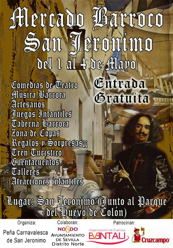 Mercado barroco en San Jeronimo, Sevilla del 01 al 04 de mayo Programacion