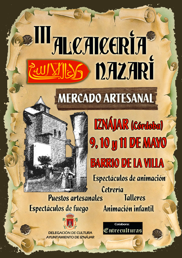 III Alcaiceria Nazari en Iznajar, Cordoba 09 al 11 de mayo
