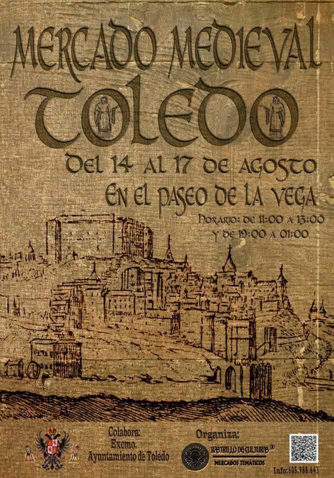 Toledo en Agosto : Juegos infantiles, deportes, música para todas las edades y un Mercado Medieval conforman el .