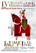 Más de 100 personajes históricos se darán cita en la IV Recreación Histórica Jaume I y El Puig de Santa Maria