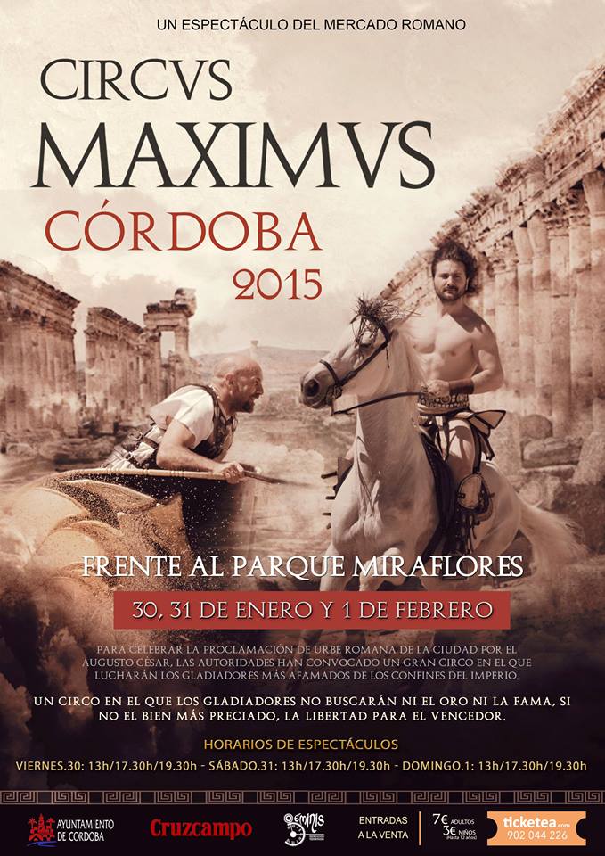 Circo MAXIMUS en el mercado romano de Cordoba 2015 – 30 de Enero al 01 de Febrero 2015