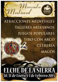 Mercado medieval en Elche de la Sierra, Albacete 30 de Enero al 01 de Febrero del 2015