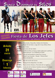 XVI edición La tradición de la Fiesta de Los Jefes en Santo Domingo de Silos, Burgos 31 de Enero y 01 de Febrero 2015