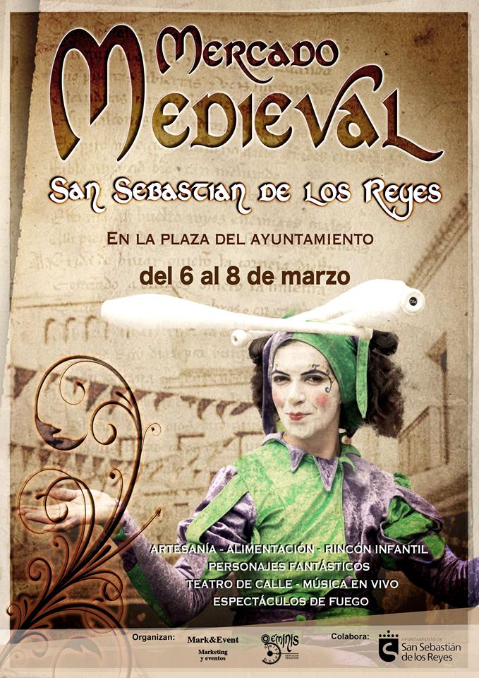 Mercado medieval en San Sebastian de los Reyes, Madrid 06 al 08 de Marzo del 2015