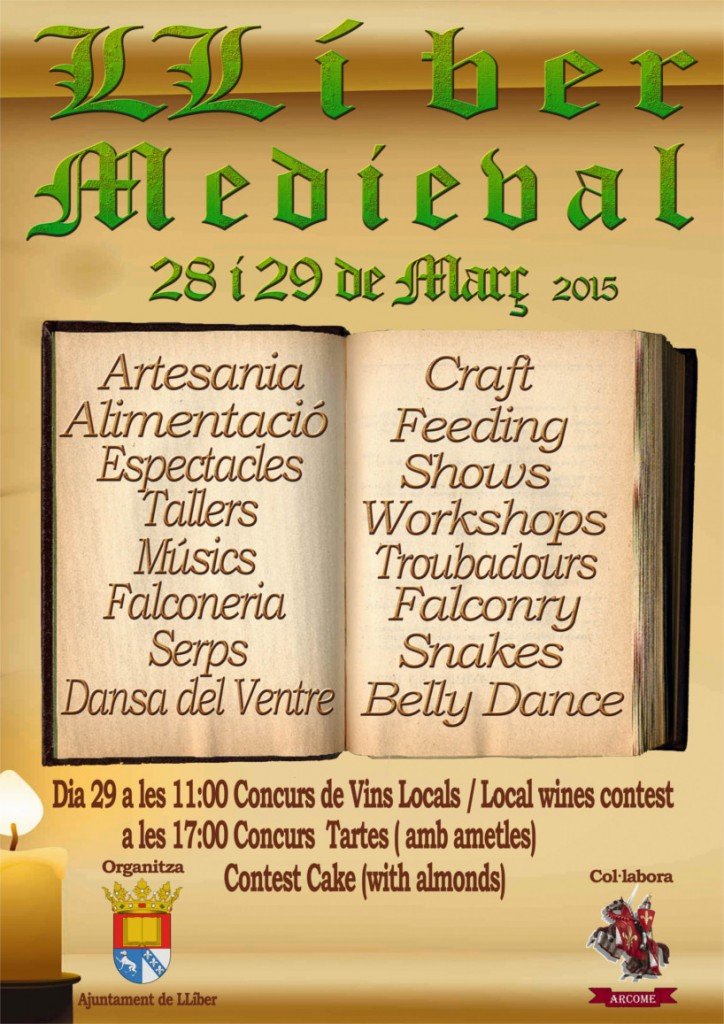 Los días 28 y 29 de Marzo el ayuntamiento de LLíber organiza una feria medieval- Programacion.