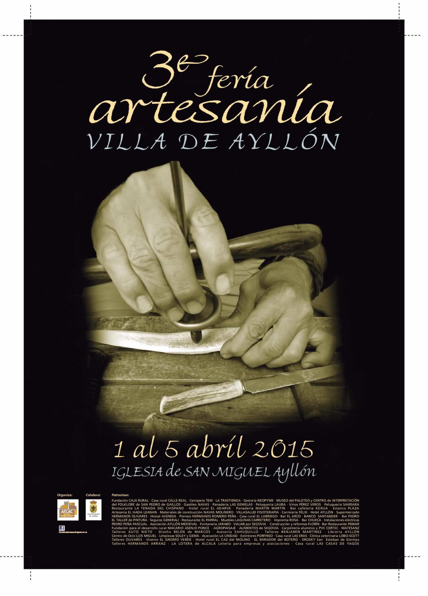 III Feria de Artesanía Villa de Ayllón, Segovia del 01 al 05 de Abril del 2015