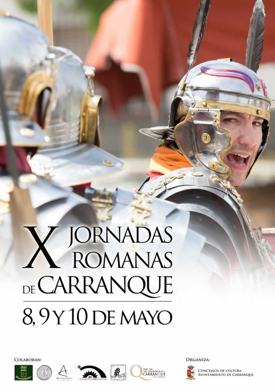 Programa de las X Jornadas Romanas de Carranque, Toledo 08 al 10 de Mayo del 2015