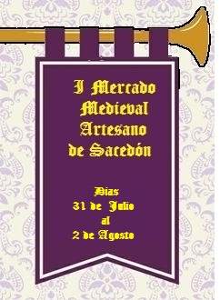 31 de Julio al 02 de Agosto en I Mercado Medieval artesano de Sacedón, Guadalajara