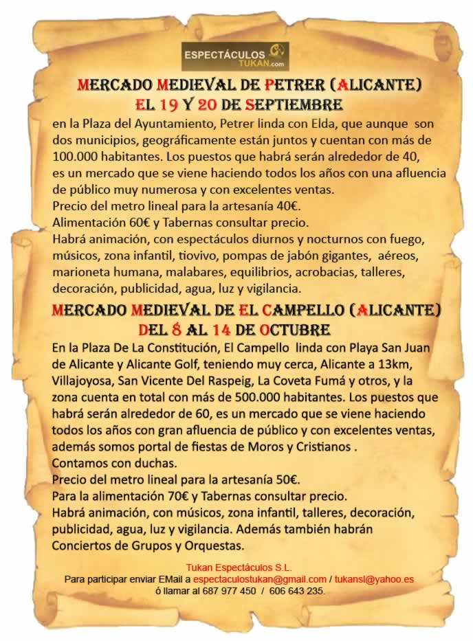 Espectaculos Tukan organiza mercado medieval en Petrer ( Alicante ) y en El Campello ( Alicante )