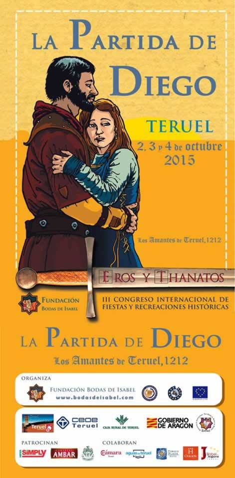 Programa del Mercado medieval » La Partida de Diego » en Teruel , los dias 02 al 04 de Octubre de 2015