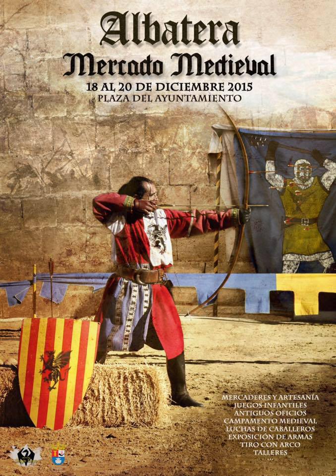 Mercado medieval en Albatera (Alicante)2015 18 tarde, 19 y 20 de diciembre
