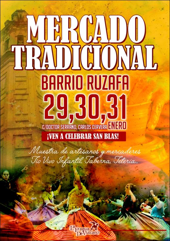 MERCADO TRADICIONAL DE SAN BLAS BARRIO DE RUZAFA (VALENCIA) 29 AL 31 DE ENERO DEL 2016
