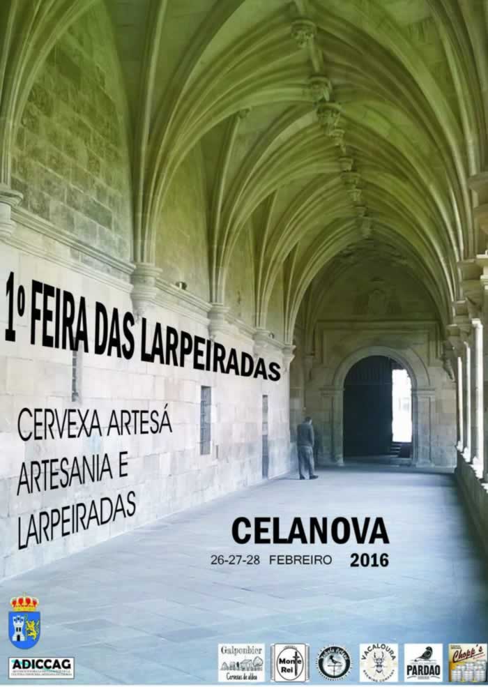 Iª FEIRA DAS LARPEIRADAS en Celanova, Orense 26 al 28 de Febrero del 2016