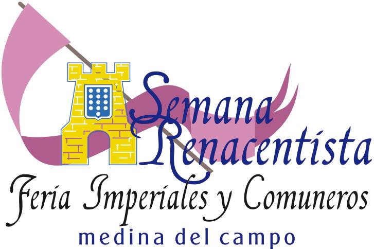 18 -21 Agosto del 2016 -ABIERTO EL PLAZO DE SOLICITUD DE PARTICIPACIÓN EN LA EDICIÓN 2016  IX FERIA IMPERIALES Y COMUNEROS de Medina del Campo,Valladolid