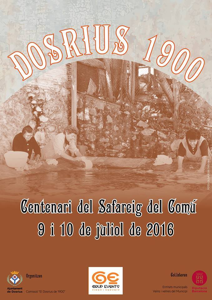 FIRA EL DOSRIUS DE 1900   ( III EDICION ) en Dosrius, Barcelona – 9 Y 10 DE JULIO 2016