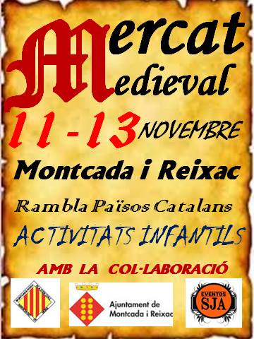 2da Feria medieval en Montcada i Reixac, Barcelona 12 y 13 de Noviembre del 2016