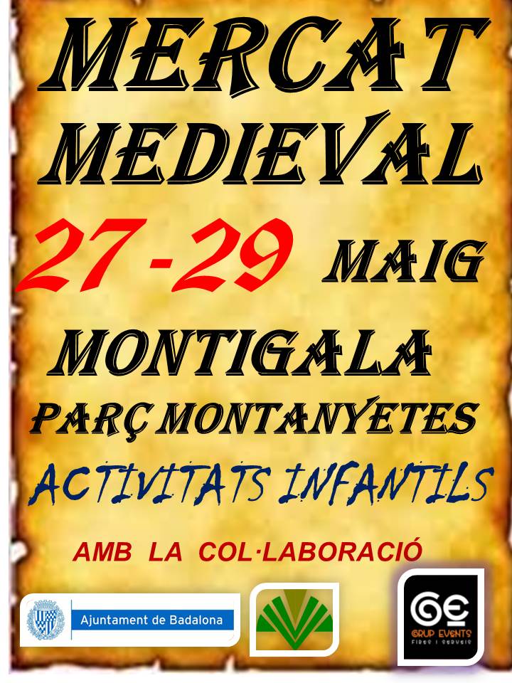 FIESTA MAYOR DE MONTIGALA – Badalona, Barcelona – 27 al 29 de Mayo del 2016