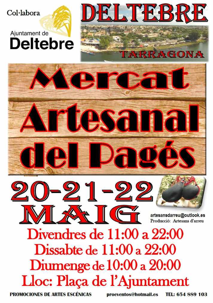 Feria artesanal del Pages 20, 21 y 22 Mayo 2016 . Deltebre – Tarragona
