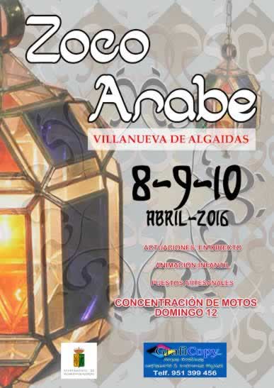 Zoco arabe en Villanueva de Algaidas, Malaga del 08  al 10 de Abril del 2016