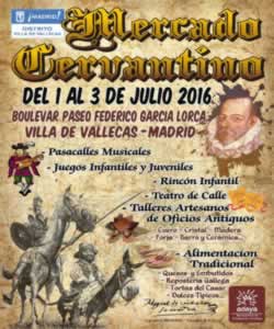 Mercado cervantino en Vallecas, Madrid 01 al 03 de julio del 2016