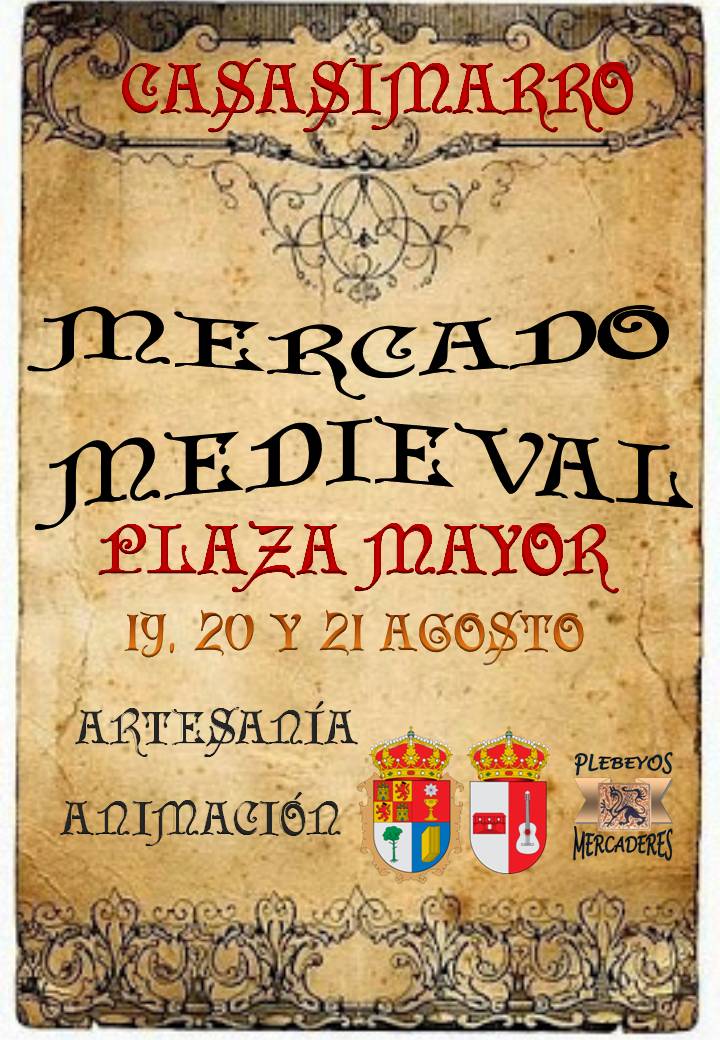 Mercado medieval en Casasimarro, Cuenca del 19 al 21 de Agosto del 2016