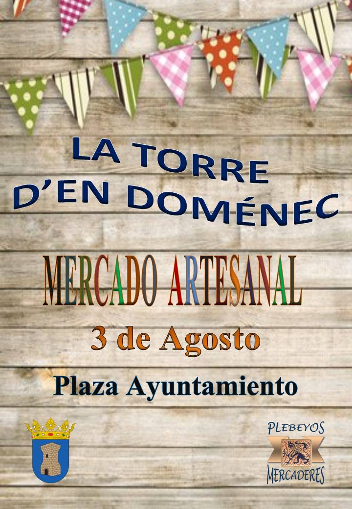 Mercado artesano en La Torre d’en Domenec , Castellon / 03 de Agosto del 2016