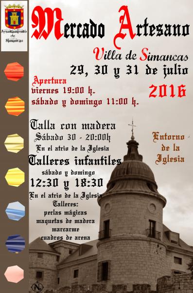 mercado artesano en Simancas, Valladolid 29 al 31 de Julio del 2016