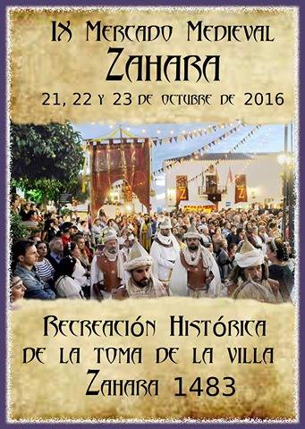 IX MERCADO MEDIEVAL en Zahara de la Sierra, Cadiz del 21 al 23 de Octubre del 2016