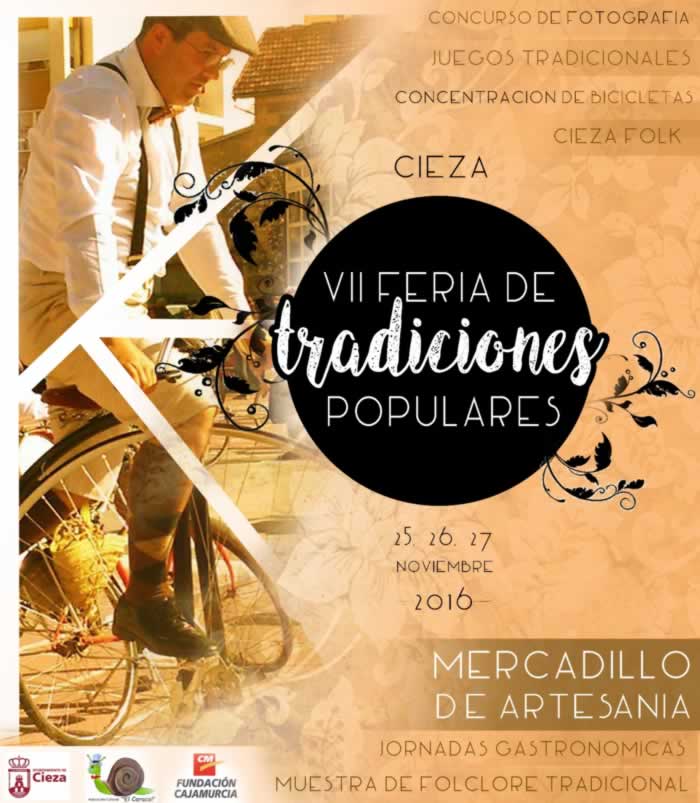 Feria de tradiciones populares en Cieza, Murcia 25,26 y 27 de Noviembre de 2016