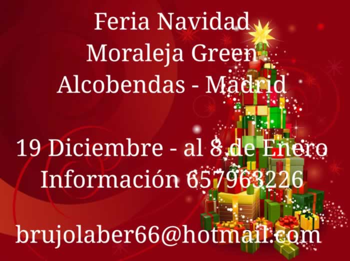 Feria de Navidad en Moraleja Green, Alcobendas , Madrid  18 de Diciembre al 08 de Enero del 2016