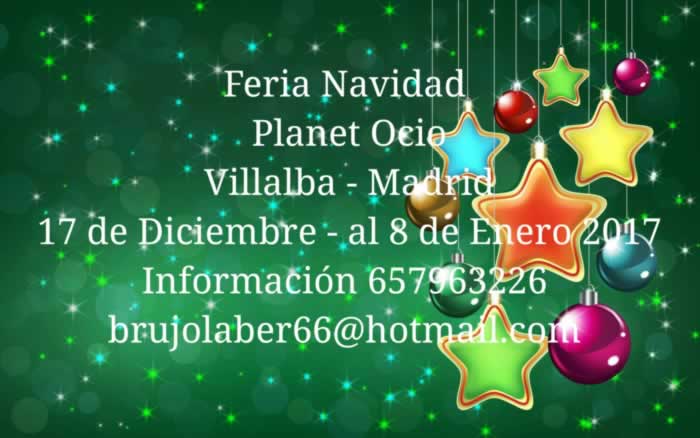 Feria de navidad en Planet Ocio, Villalba,Madrid del 17 de Diciembre al 08 d Enero del 2017