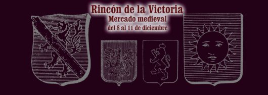 Programacion del Mercado medieval en el Rincón de la Victoria (Málaga) del 08 al 11 de Diciembre del 2016