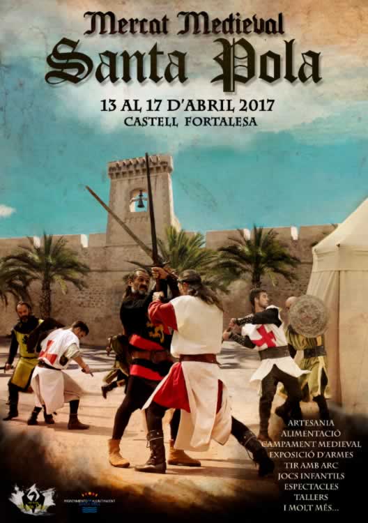 Mercado medieval en Santa Pola,Alicante del 13 al 17 de Abril del 2017
