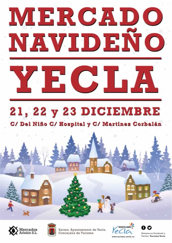 Mercado navideño en Yecla,Murcia del 21 al 23 de Diciembre del 2016