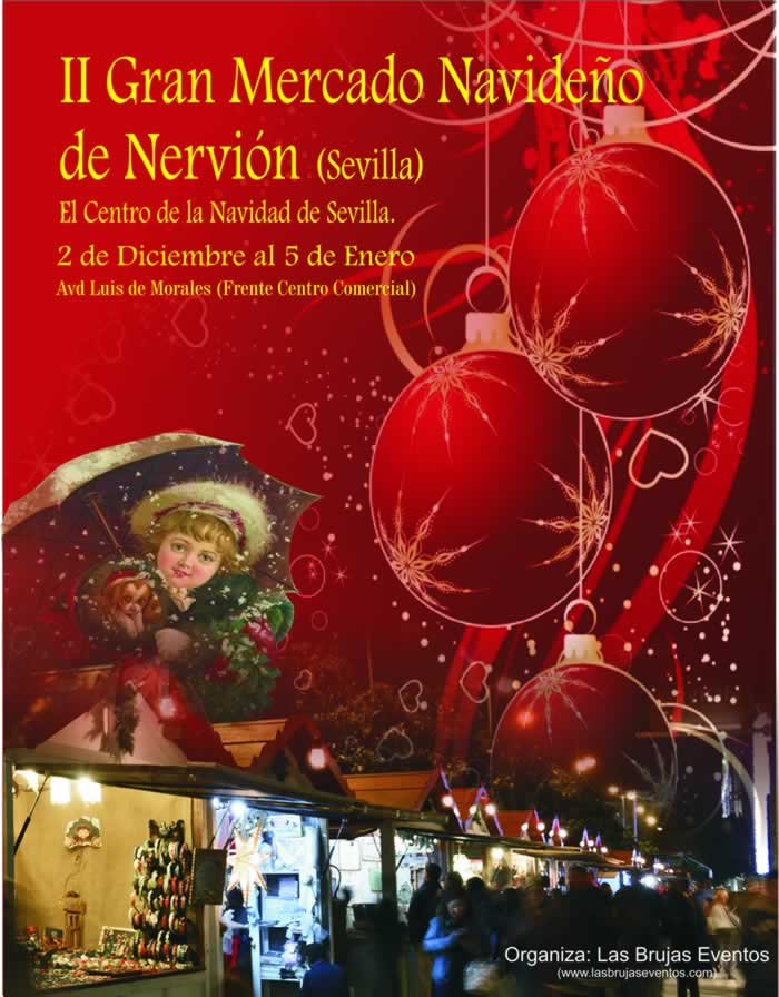 II gran mercado navideño de Nervion en Sevilla 02 de Diciembre al 05 de Enero