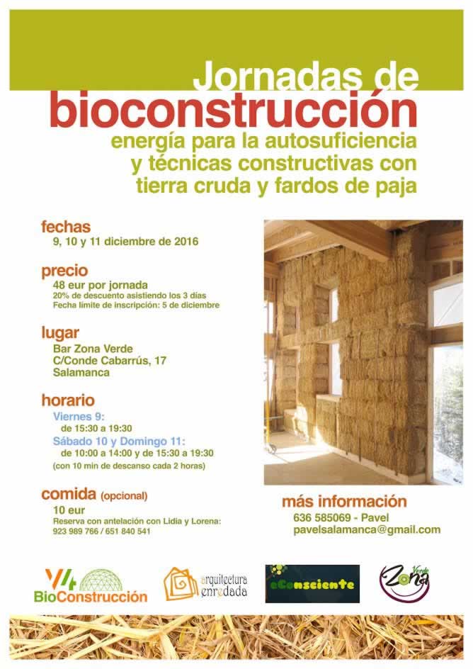 9, 10 y 11 de diciembre de 2016 – Jornadas de Bioconstrucción en Salamanca
