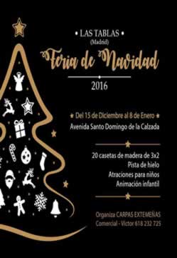 Del 15 de Diciembre al 08 de Enero del 2016 Feria de navidad en Las Tablas, Madrid