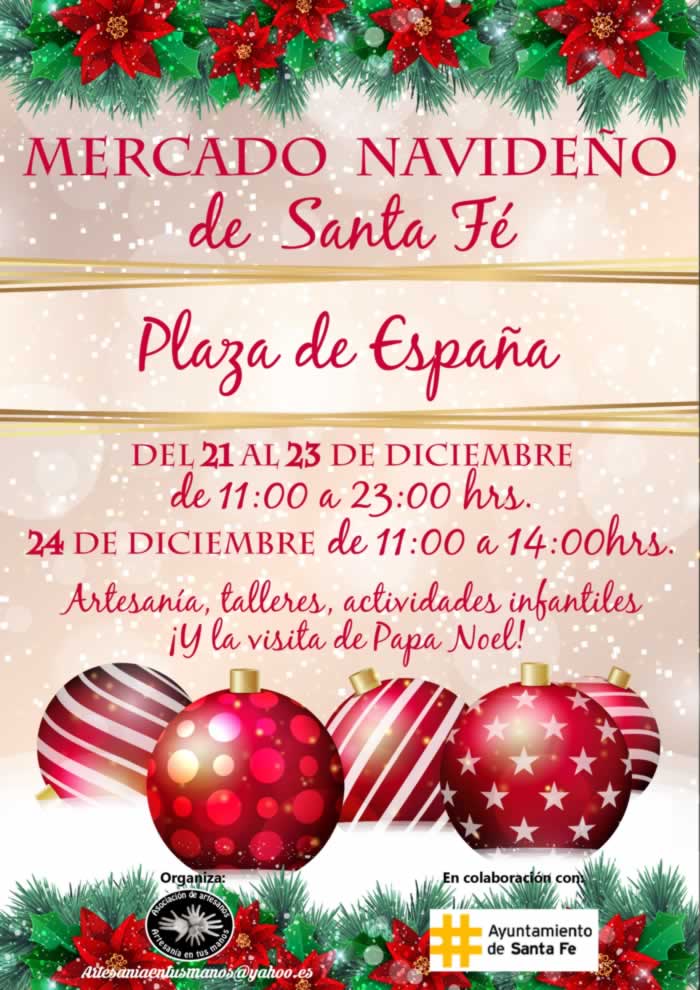 Mercado navideño en Santa Fe, Granada del 21 al 24 de Diciembre del 2016