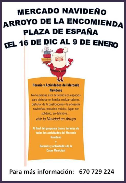 MERCADO NAVIDEÑO en Arroyo de la Encomienda (Valladolid) Del 16 de Diciembre al 9 de Enero.