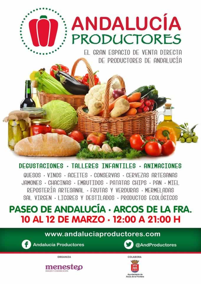 3ª edición de Andalucía Productores en Arcos de la Frontera, Cadiz del 10 al 12 de Marzo del 2017