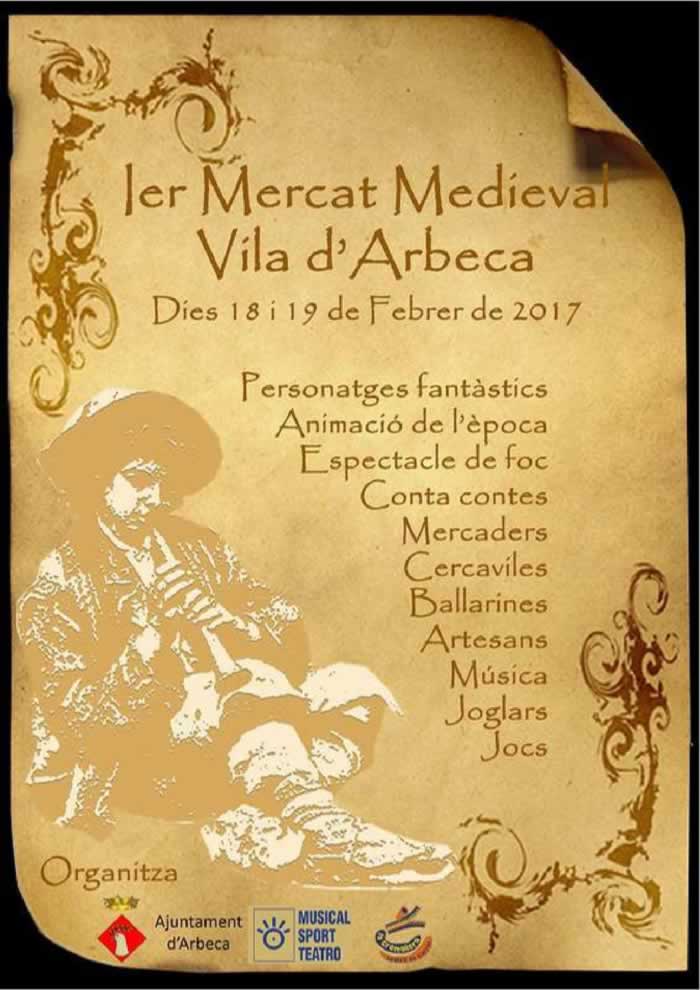1er Mercat medieval Vila d’Arbeca en Arbeca, Lleida 18 y 19 de Febrero del 2017