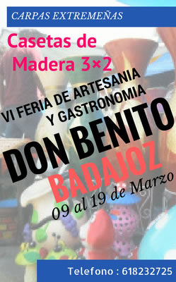 VI Feria de Gastromonia y Artesanía en Don Benito, Badajoz del 09 al 19 de Marzo del 2017