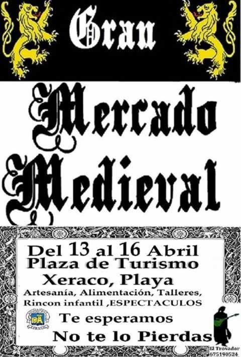 Mercado medieval en Xeraco playa, Valencia del 13 al 16 de Abril del 2017