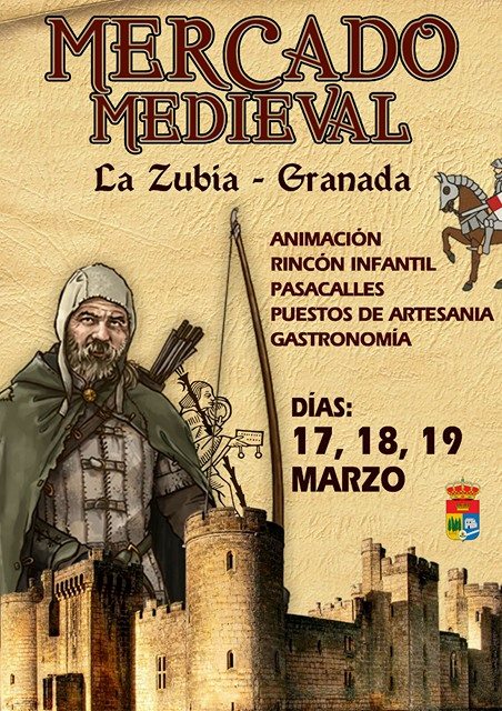 Mercado medieval en La Zubia,Granada del 17 al 19 de Marzo del 2017