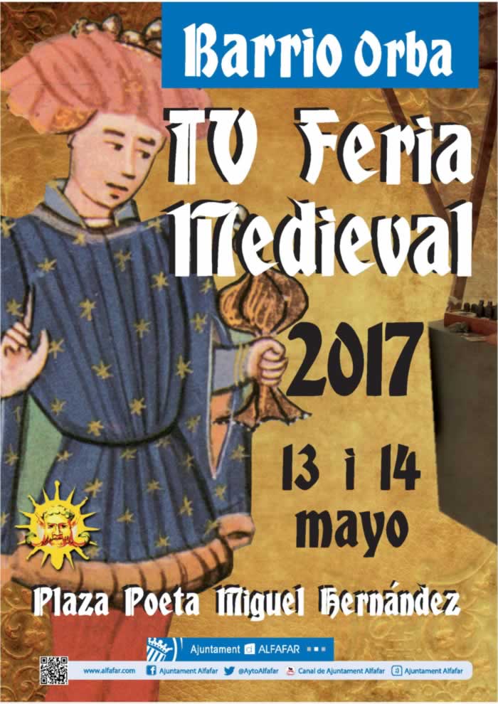 IV FERIA MEDIEVAL en Barrio Orba  Alfafar, Valencia 13 y 14 de Mayo del 2017