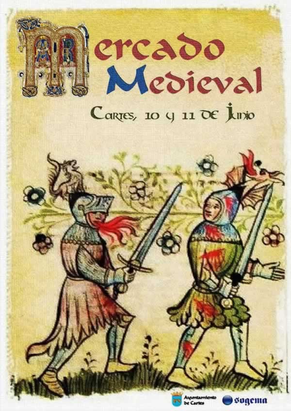 Mercado medieval en Cartes, Cantabria  – 10 y 11 de Junio del 2017 –