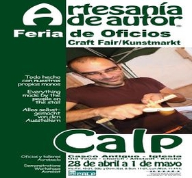 Feria de Artesanía de Autor® y Oficios – Calp , Alicante 28 de abril al 01 de mayo