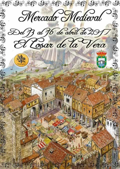 Mercado medieval en Losar de la Vera, Caceres  – 13 al 16 de Abril del 2017 –