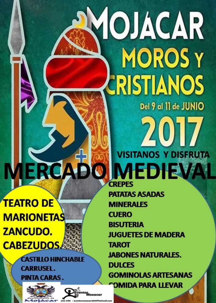 Mercado medieval en Mojacar pueblo, Almeria  – 09 al 11 de Junio del 2017 –